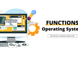 Functions of Operating System in Hindi
